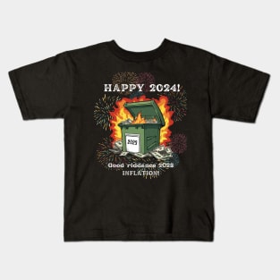 Happy 2024!  Good Riddance 2023 Dumpster Fire! Kids T-Shirt